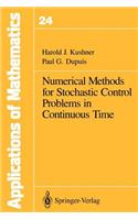 Numerical Methods for Stochastic Control Problems in Continuous Time