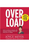 Overload Lib/E: How to Unplug, Unwind, and Unleash Yourself from the Pressure of Stress, Library Edition