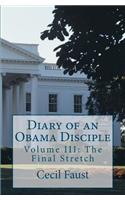 Diary of an Obama Disciple