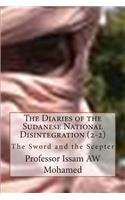 The Diaries of the Sudanese National Disintegration (2-2)