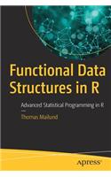 Functional Data Structures in R
