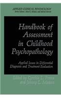 Handbook of Assessment in Childhood Psychopathology