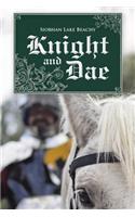 Knight and Dae