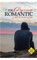 Dying Romantic