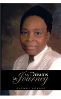 My Dreams My Journey