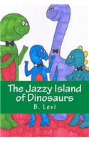 The Jazzy Island of Dinosaurs