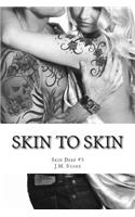 Skin to Skin (Skin Deep #3)