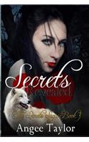 Secrets Revealed