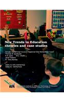New Trends in Education theories and case studies