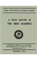 Brief History of the 1st Marines