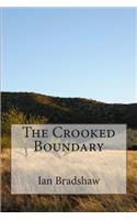 The Crooked Boundary: (English)