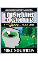 Think Like a Golfer