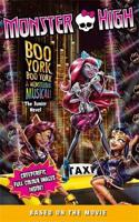 Monster High: Boo York, Boo York