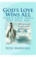 God's Love WIns ALL
