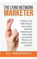 The Lying Network Marketer