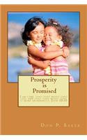 Prosperity Is Promised
