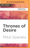 Thrones of Desire: Erotic Tales of Swords, Mist and Fire