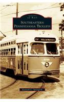 Southeastern Pennsylvania Trolleys