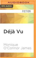 Dï¿½jï¿½ Vu