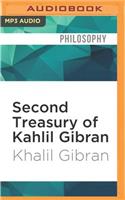 Second Treasury of Kahlil Gibran