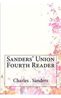 Sanders' Union Fourth Reader