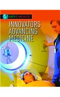 Innovators Advancing Medicine