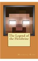 Legend of the Herobrine