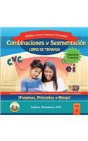 Blending and Segmenting Workbook (Spanish Version): Phonemes, Onsets and Rimes!