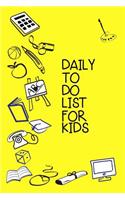 Daily To Do List For Kids: Lined Notebook Journal To Write In