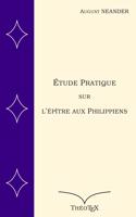 Étude Pratique sur l'Épître aux Philippiens