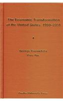 The Economic Transformation of the United States,1950-2000