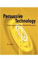 Persuasive Technology