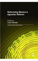 Reforming Mexico's Agrarian Reform