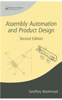 Assembly Automation and Product Design: (Manufacturing Engineering and Materials Processing)