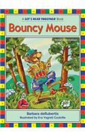 Bouncy Mouse
