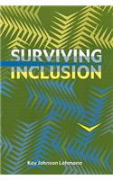 Surviving Inclusion