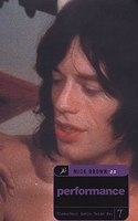 Mike Brown on Performance (Bloomsbury Movie Guide)