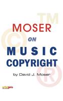 Moser on Music Copyright