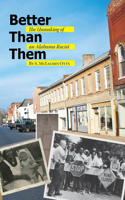 Better Than Them: The Unmaking of an Alabama Racist(English)