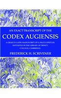 An Exact Transcript of the Codex Augiensis