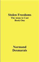 Stolen Freedoms