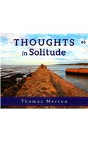 Thoughts in Solitude