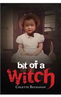 Bit of a Witch