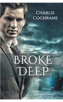 Broke Deep