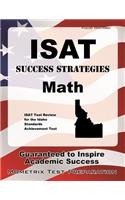Isat Success Strategies Math Study Guide: Isat Test Review for the Idaho Standards Achievement Test