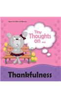 Tiny Thoughts on Thankfulness