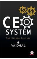 CEO System