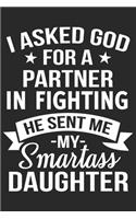 i asked god for a partner in fighting he sent me my daughter