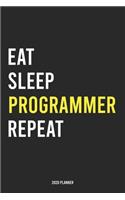 Eat Sleep Programmer Repeat 2020 Planner