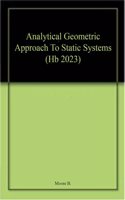 Analytical Geometric Approach To Static Systems (Hb 2023)